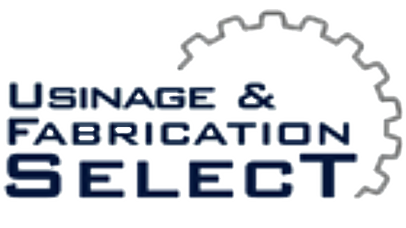 Usinage & Fabrication Sélect